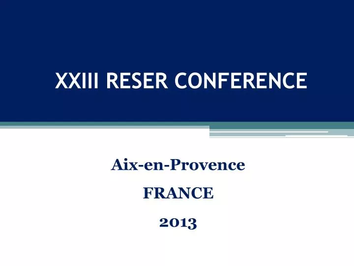 xxiii reser conference
