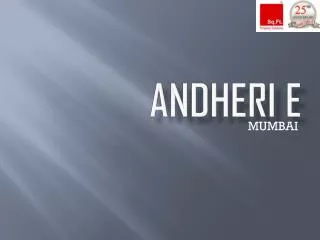 Andheri E