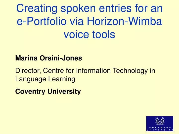 creating spoken entries for an e portfolio via horizon wimba voice tools