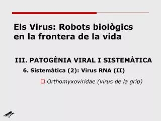 els virus robots biol gics en la frontera de la vida