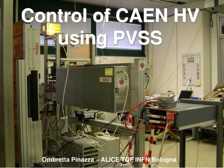 control of caen hv using pvss