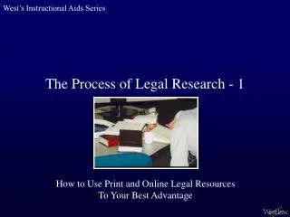 The Process of Legal Research - 1