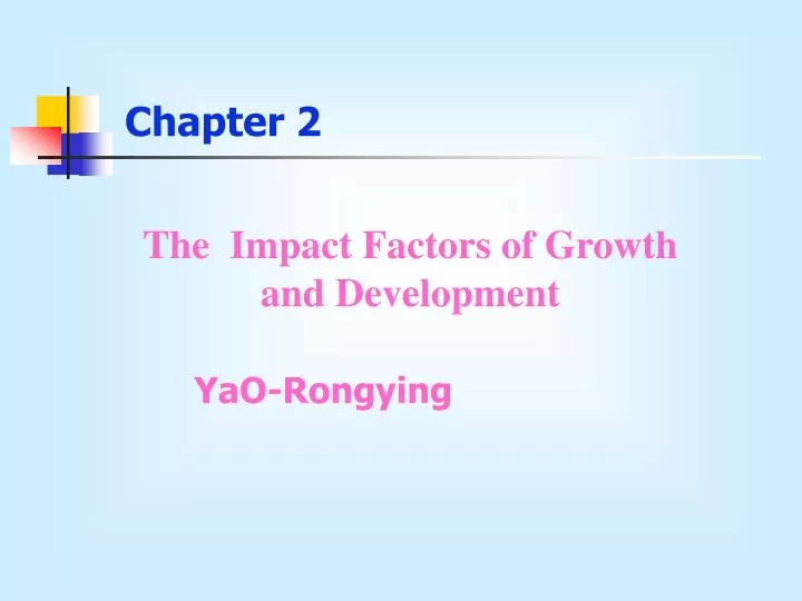 the impact factors of growth and development