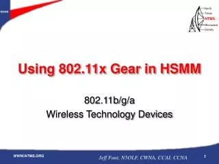 Using 802.11x Gear in HSMM