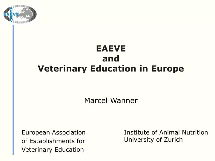 eaeve and veterinary education in europe