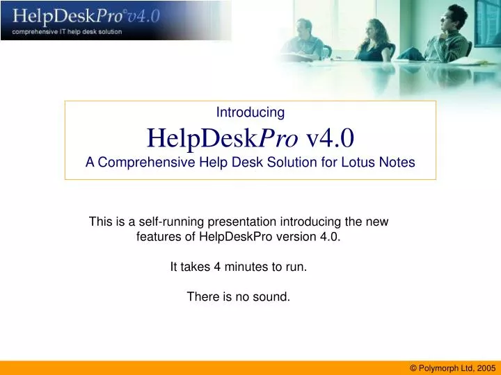 introducing helpdesk pro v4 0 a comprehensive help desk solution for lotus notes