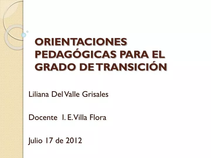 orientaciones pedag gicas para el grado de transici n