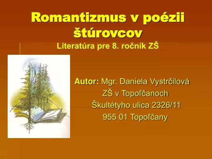 romantizmus v po zii t rovcov literat ra pre 8 ro n k z