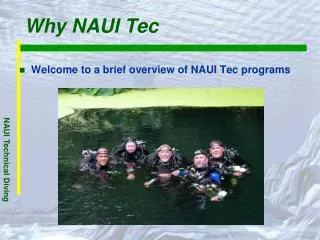 Why NAUI Tec