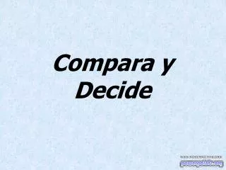 compara y decide