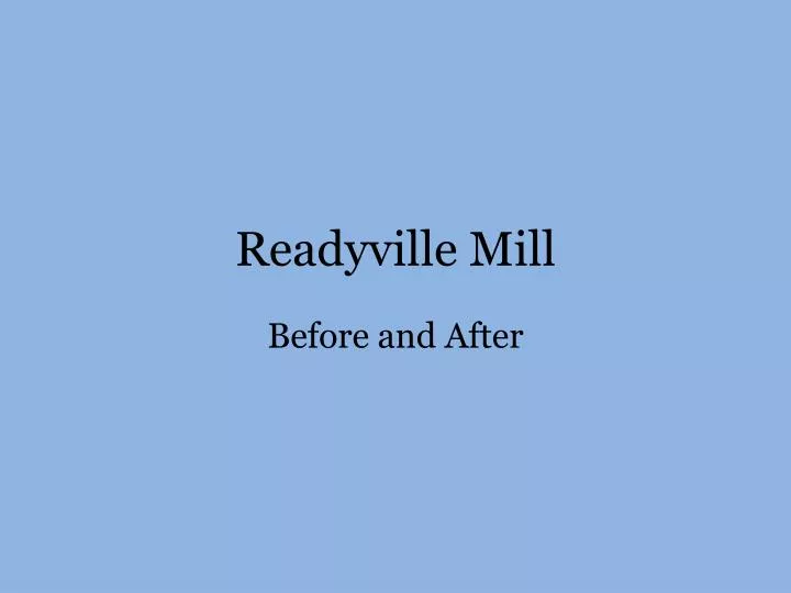 readyville mill