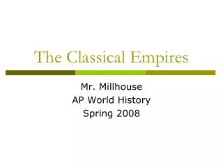 the classical empires