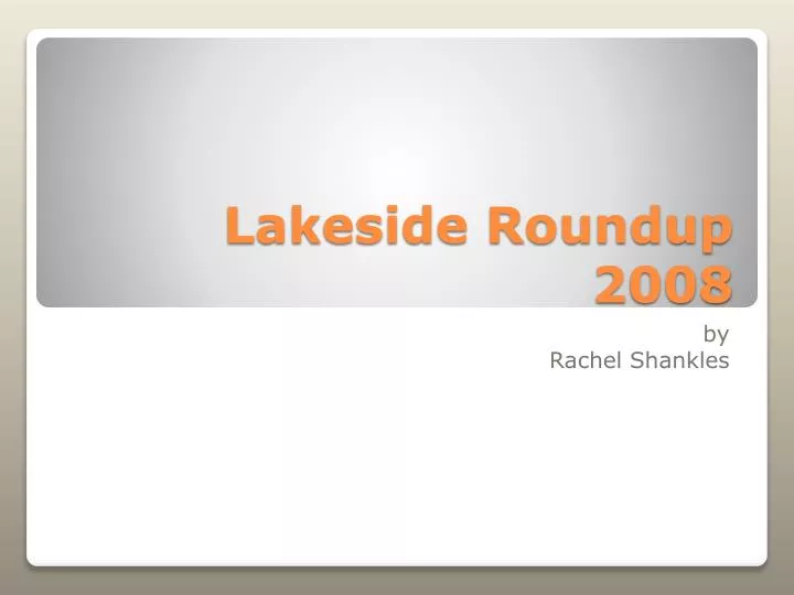 lakeside roundup 2008