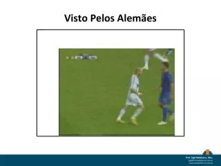 visto pelos alem es