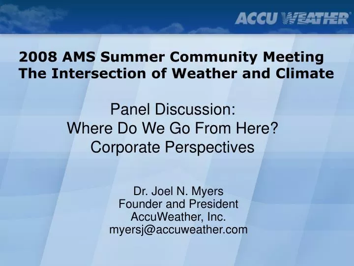 2008 ams summer community meeting the intersection of weather and climate