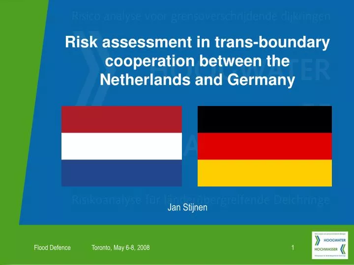 risk assessment in trans boundary cooperation between the netherlands and germany