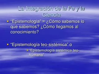 la integraci n de la fe y la ciencia