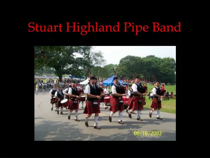 stuart highland pipe band
