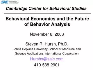 Behavioral Economics and the Future of Behavior Analysis