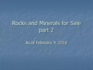 Rocks and Minerals for Sale part 2