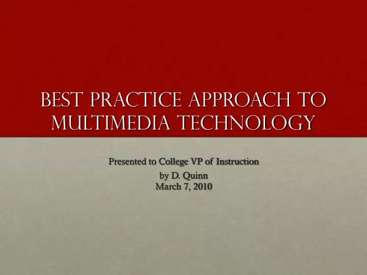 best practice approach to multimedia technology