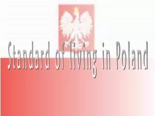 Standard of living in Poland