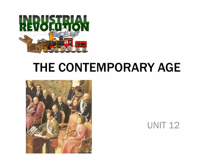 the contemporary age