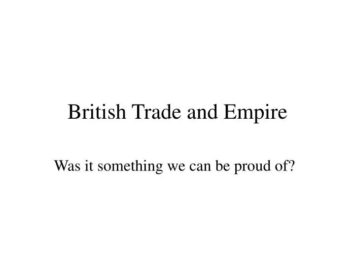 british trade and empire