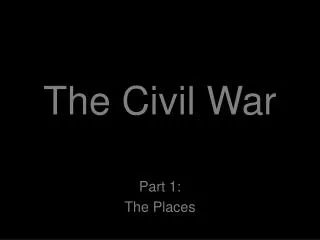 The Civil War