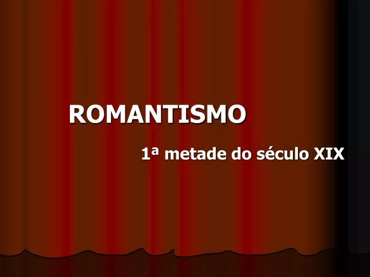 PPT - Romantismo PowerPoint Presentation, free download - ID:4787168