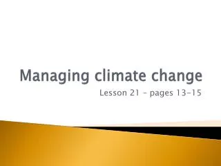 Managing climate change