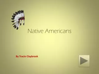 Native Americans