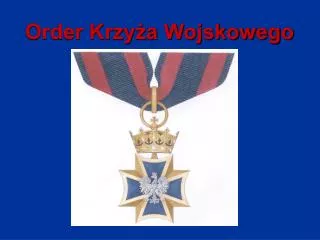 order krzy a wojskowego