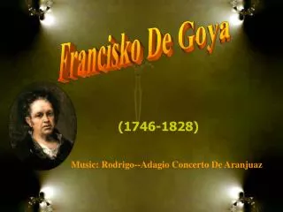 Francisko De Goya