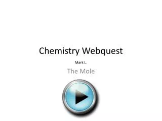 Chemistry Webquest