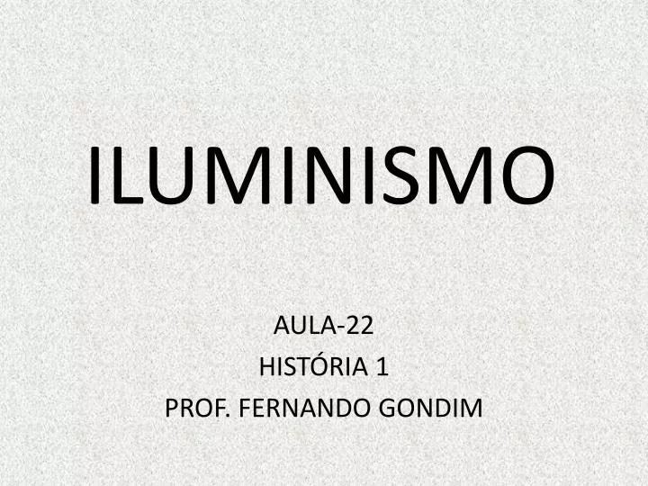 ILUMINISMO II - TUDO SALA DE AULA - Folioscópio Páginas 1-2