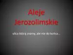 Aleje Jerozolimskie - slide 1
