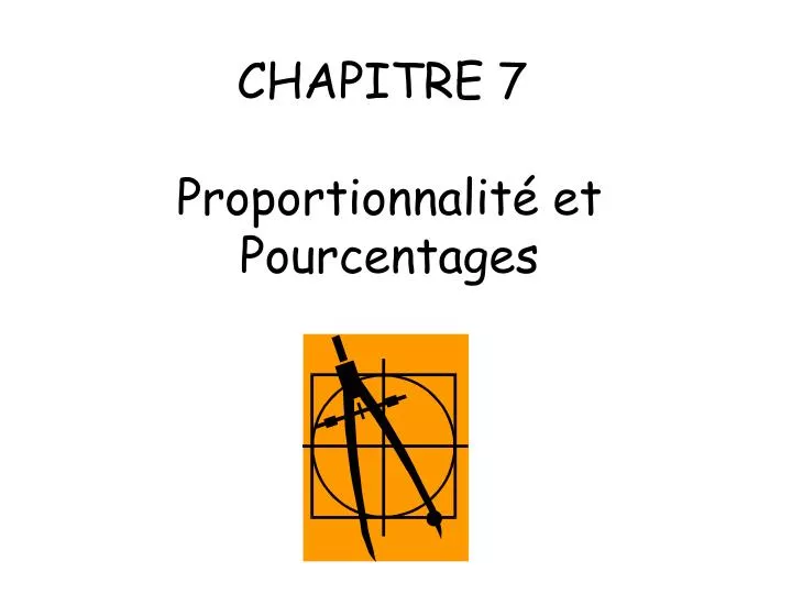 chapitre 7 proportionnalit et pourcentages