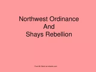Northwest Ordinance And Shays Rebellion