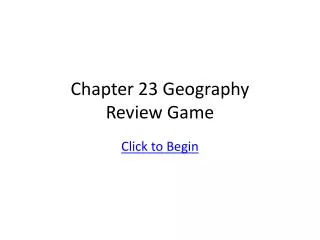Chapter 23 Geography Review Game