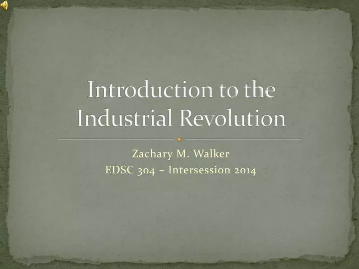 introduction to the industrial revolution