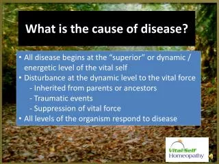 What is the cause of disease?