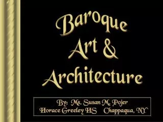 Baroque Art &amp; Architecture