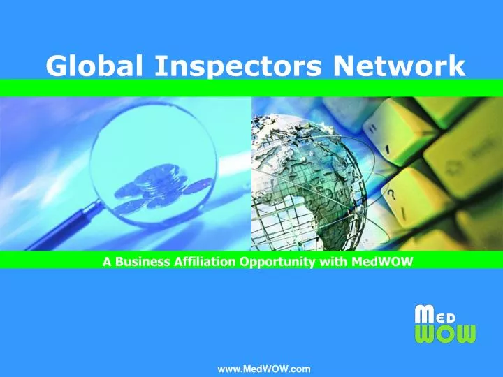 medwow s global inspectors network