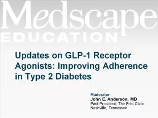 Updates on GLP-1 Receptor Agonists: Improving Adherence in Type 2 Diabetes