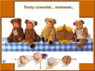 t usty czwartek mniaaam