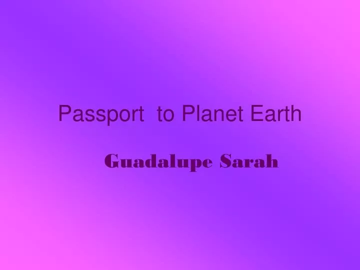 passport to planet earth