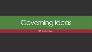 Governing ideas