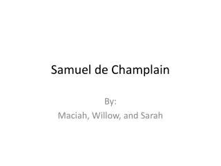 Samuel de Champlain