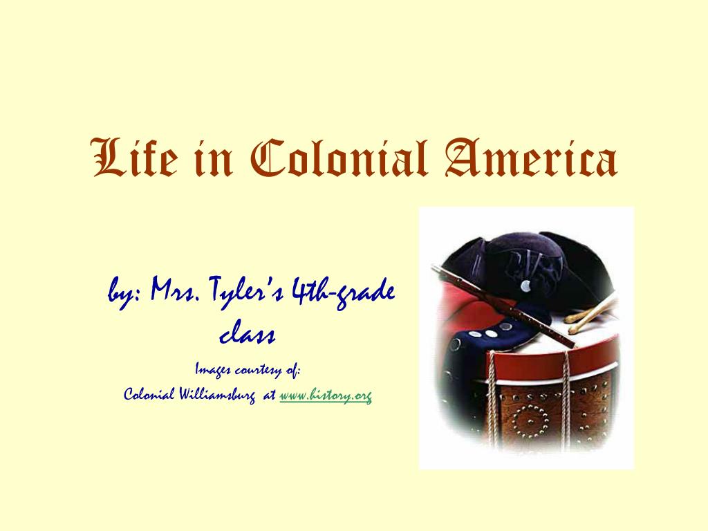 PPT - Life in Colonial America PowerPoint Presentation, free download ...
